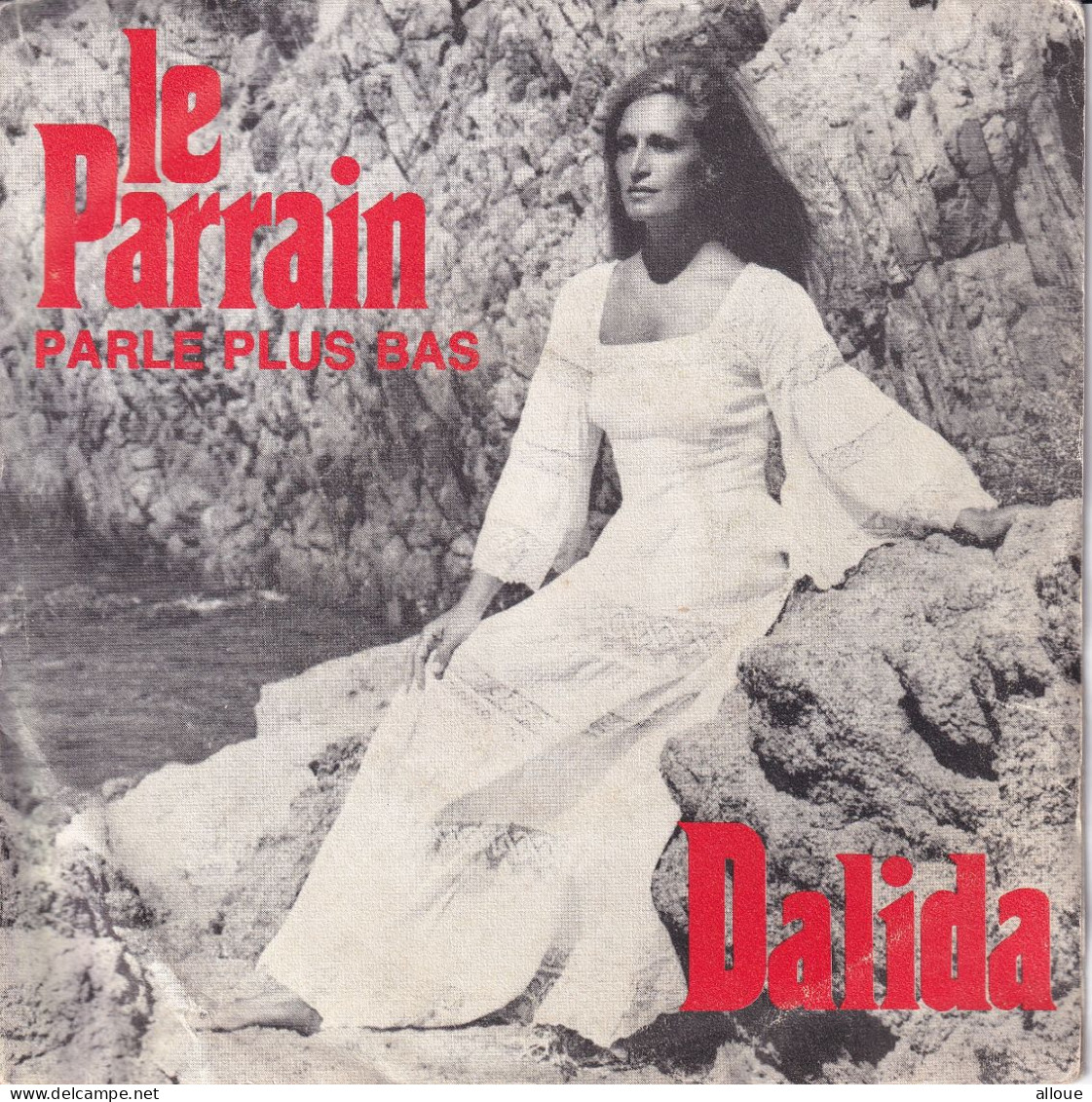 DALIDA - FR SG - LE PARRAIN + 1 - Autres - Musique Française