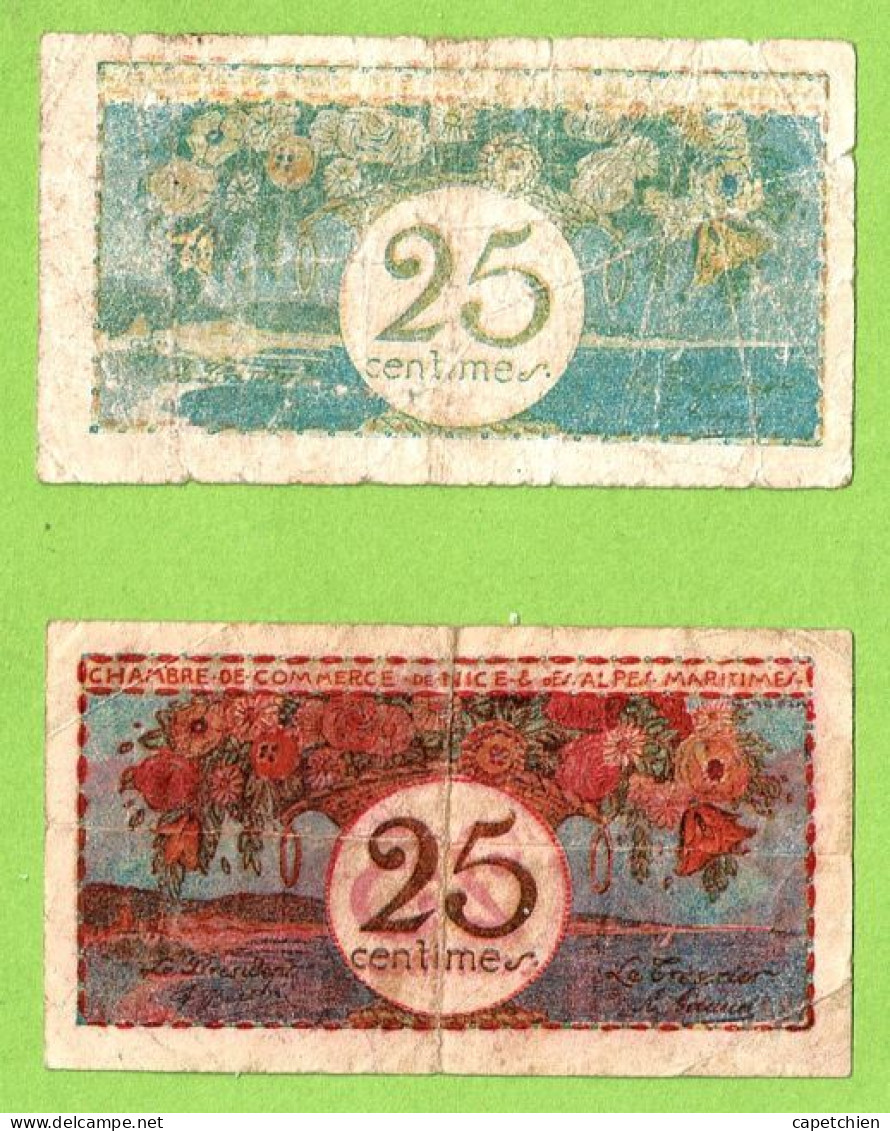 FRANCE / CHAMBRE De COMMERCE / REGION ALPES MARITIMES / 2 X 25 CENTIMES / N° 049755 /  SERIE 5 + N° 010545 SERIE 41 - Handelskammer