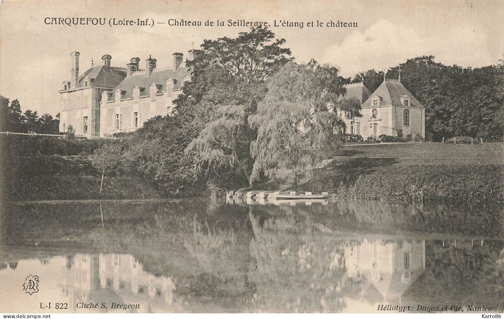 Carquefou * Château De La Seilleraye * L'étang Et Le Château - Carquefou