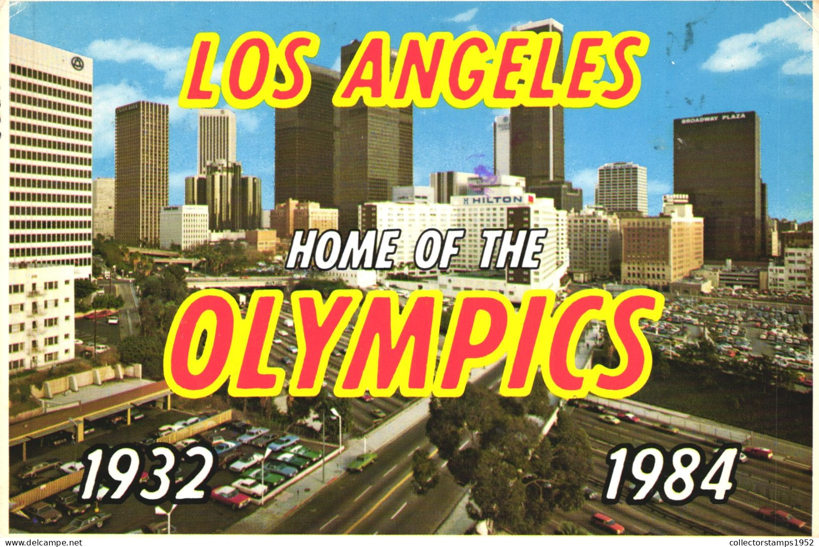 LOS ANGELES, CALIFORNIA, HOME OF OLYMPICS 1932-1984, ARCHITECTURE, CARS, UNITED STATES, POSTCARD - Los Angeles