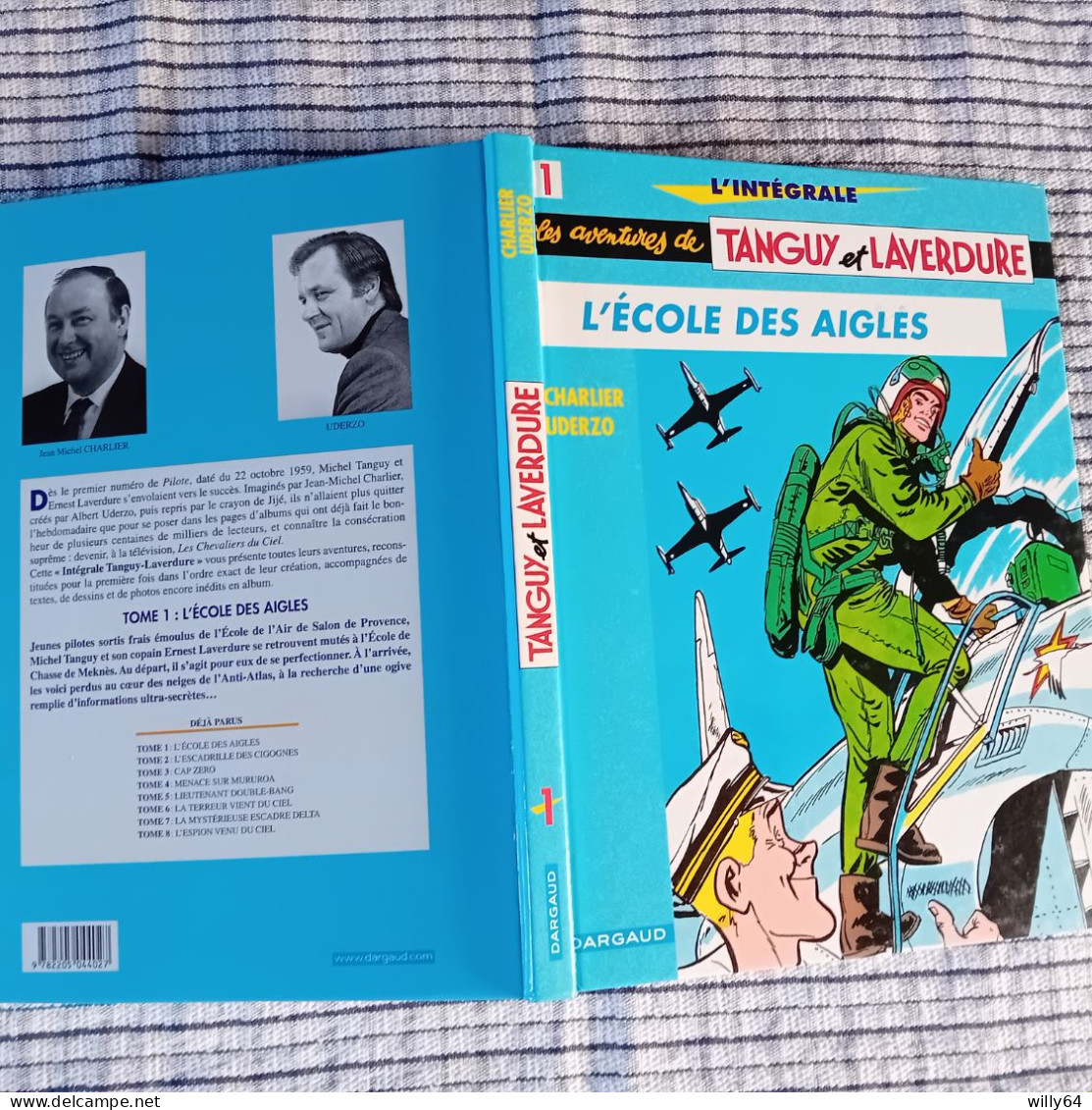 TANGUY Et LAVERDURE  L'INTEGRALE T1  3 Aventures + Dossiers  DARGAUD 2000  Comme Neuve - Tanguy Et Laverdure