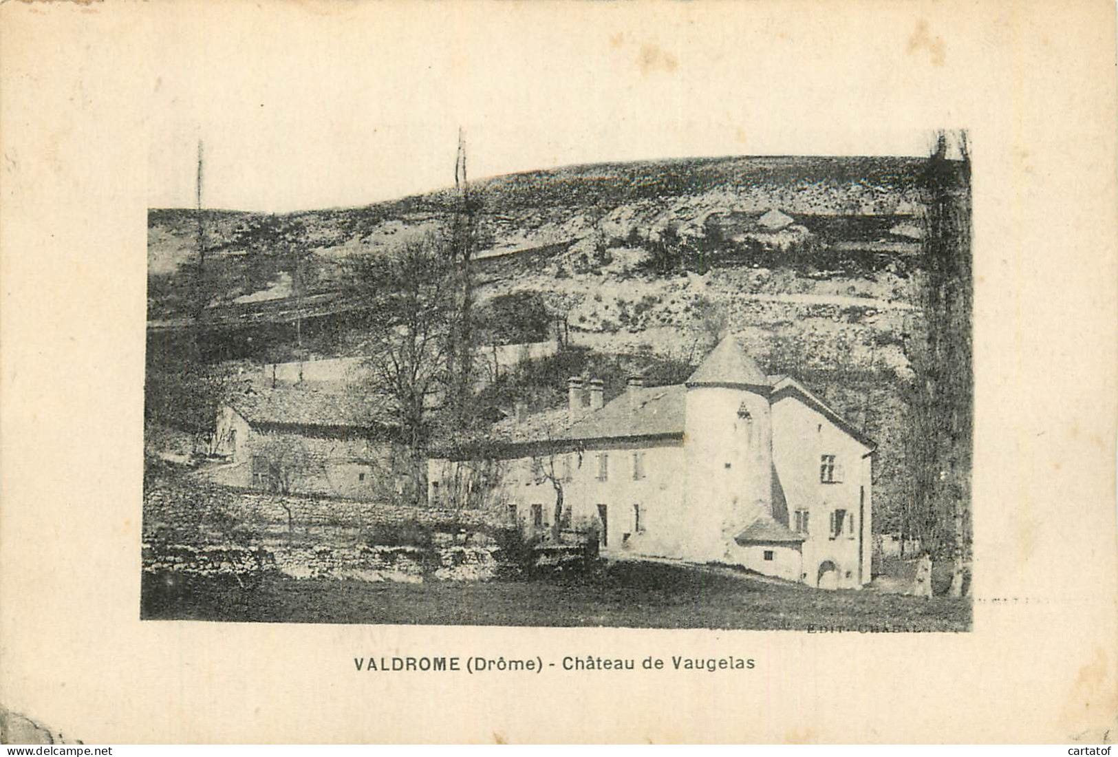 VALDROME . Château De Vaugelas . - Other & Unclassified