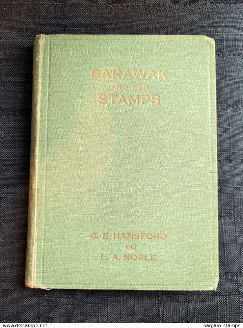 Sarawak And Her Stamps - Hansford And Noble - 1935 - Handboeken