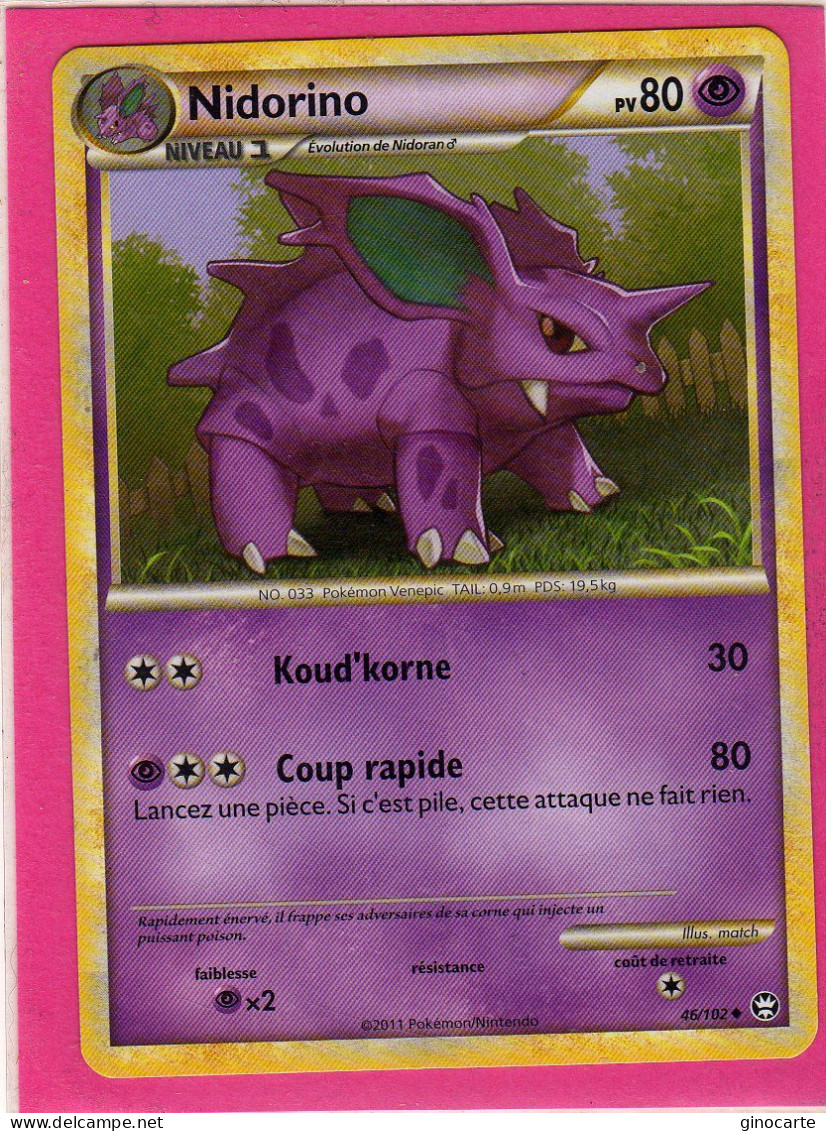 Carte Pokemon Francaise 2011 Heart Gold Triomphe 46/102 Nidorino 80pv Neuve - HeartGold & SoulSilver