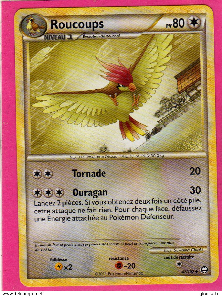 Carte Pokemon Francaise 2011 Heart Gold Triomphe 47/102 Roucoups 80pv Neuve - HeartGold SoulSilver