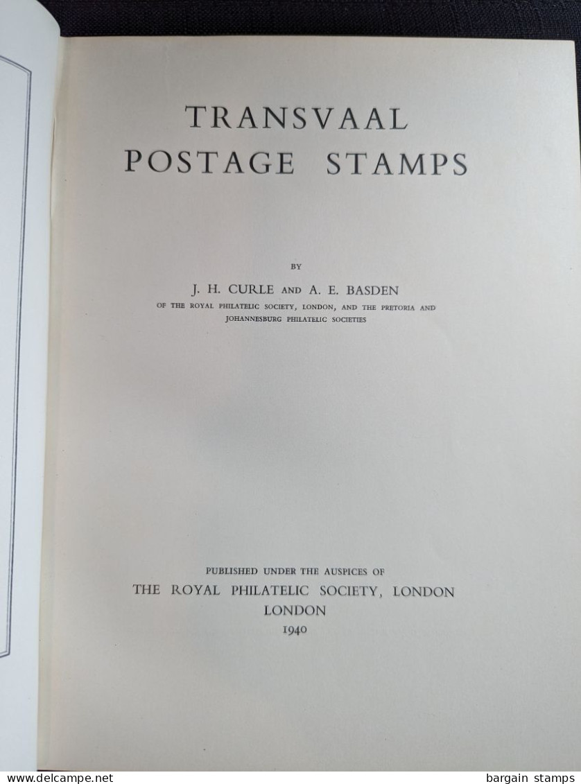 Transvaal Postage Stamps - Curle And Basden - The Royal Philatelic Society -  London - 1940 - Complete - Handbücher