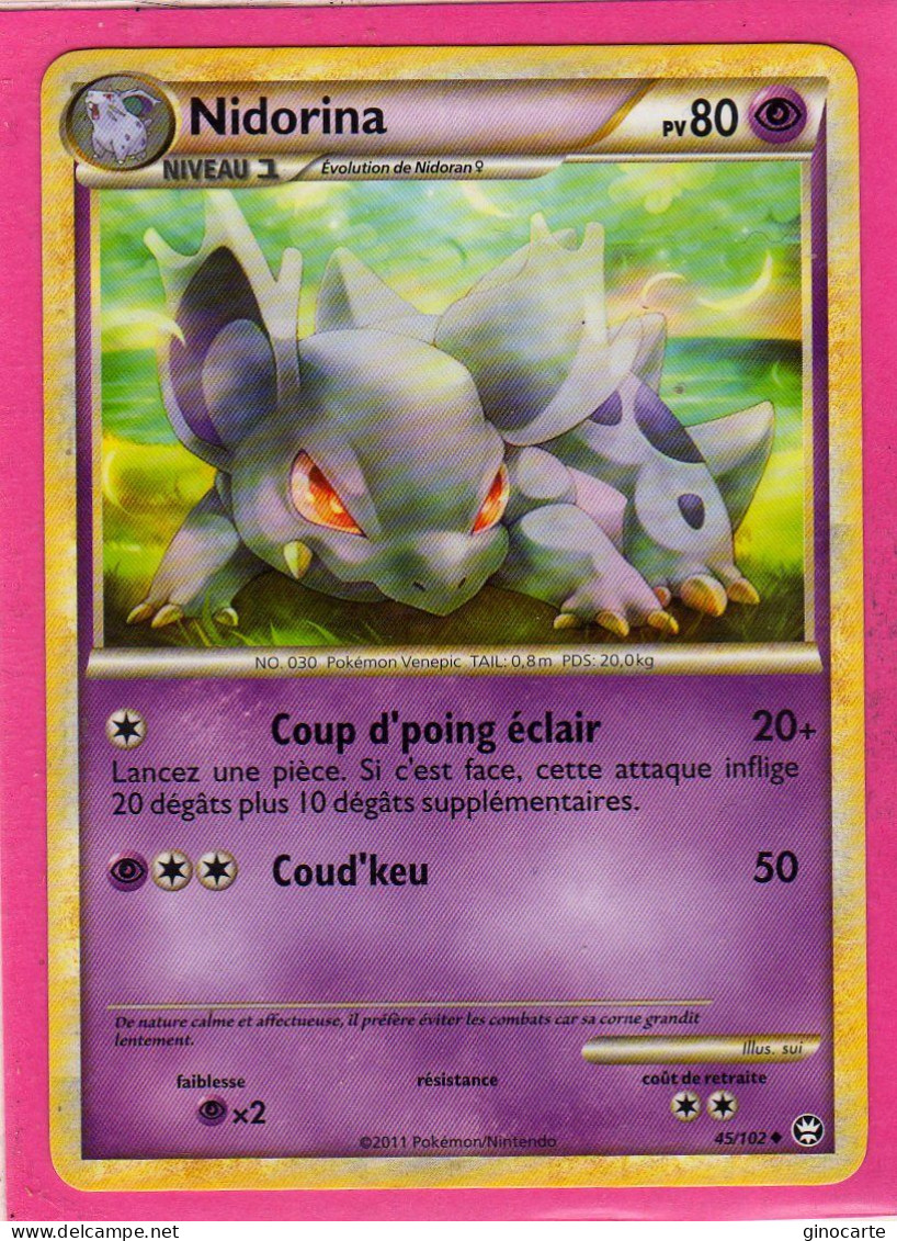 Carte Pokemon Francaise 2011 Heart Gold Triomphe 45/102 Nidorina 80pv Neuve - HeartGold & SoulSilver