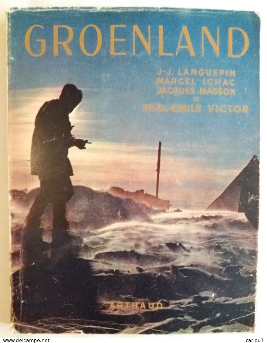 C1 POLES Paul Emile VICTOR - GROENLAND 1948 1949 Grand Format ILLUSTRE 1951  Port Inclus France - Geografia