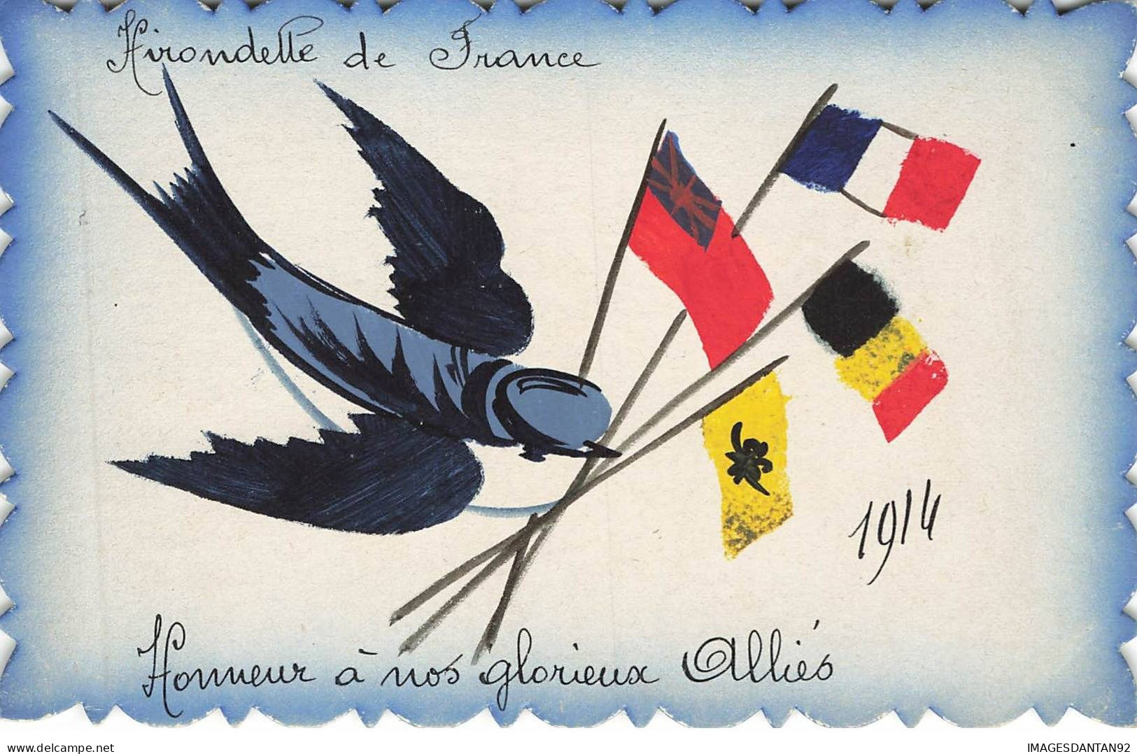 MILITARIA AD#MK312 HIRONDELLE DE FRANCE HONNEUR A NOS GLORIEUX ALLIES 1914 PATRIOTISME CARTE FAIT MAIN - Patrióticos