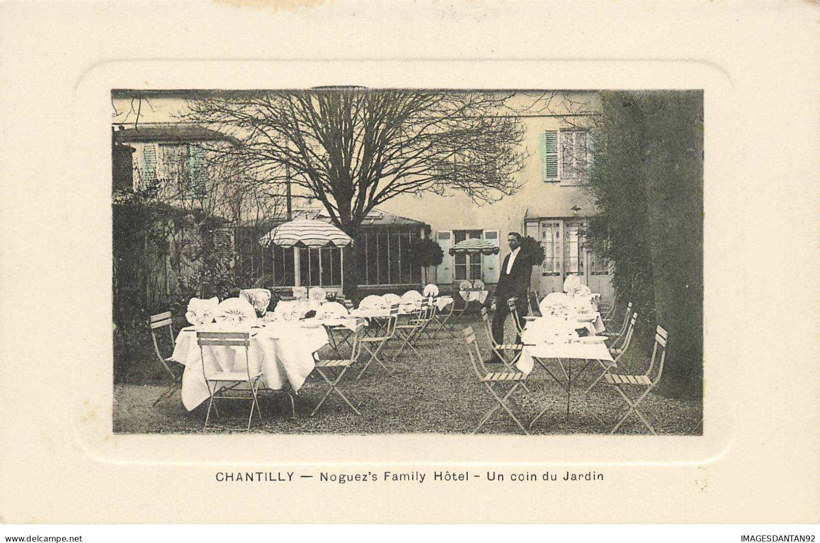 60 CHANTILLY AG#MK351 NOGUEZS FAMILY HOTEL UN COIN DU JARDIN - Chantilly