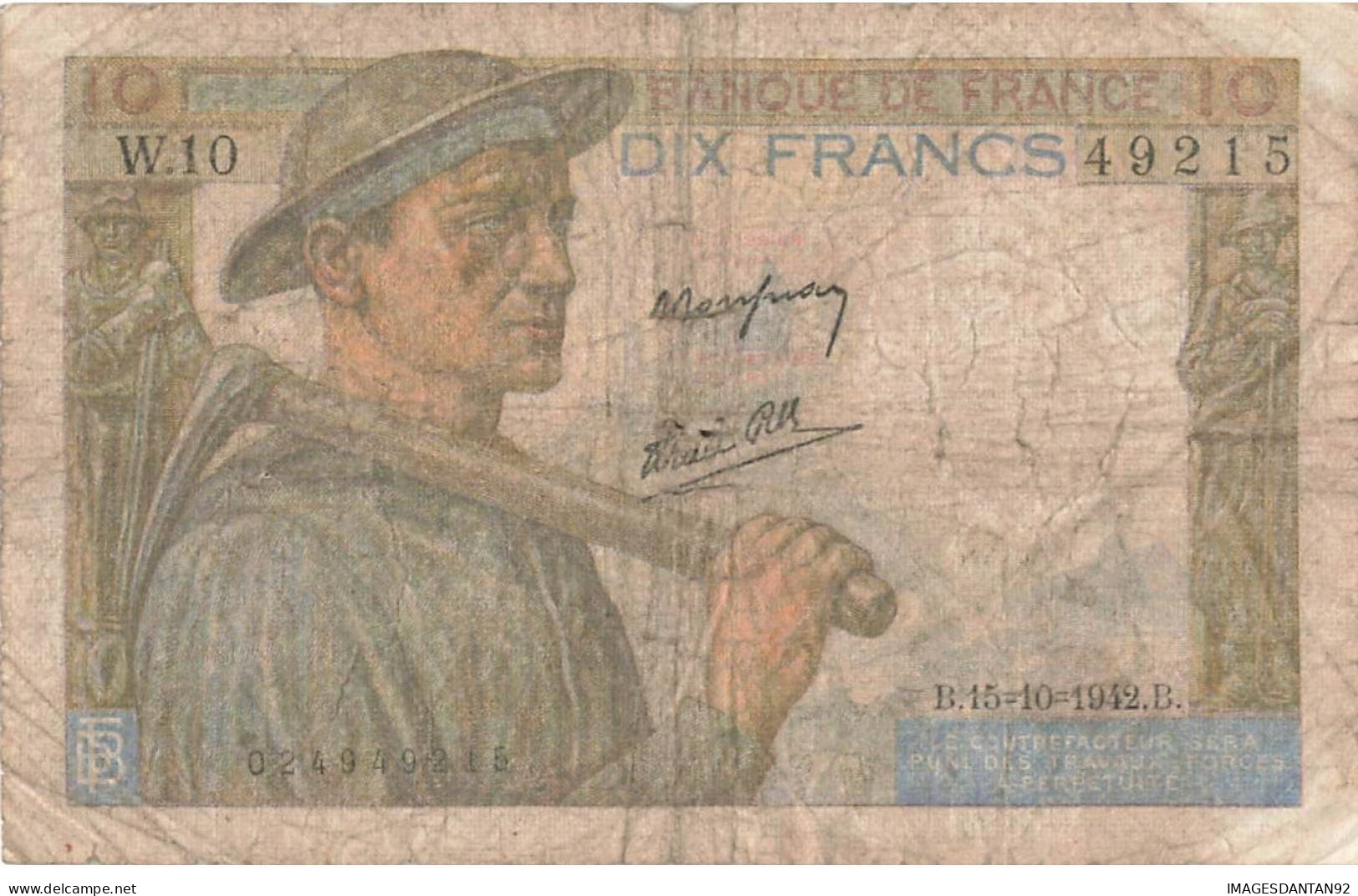 10 Francs MINEUR X 2 1947 ET 1942 - 10 F 1941-1949 ''Mineur''