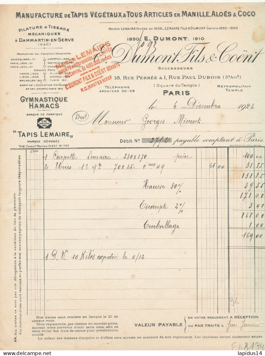 FA 3134    FACTURE  MANUFACTURE DE TAPIS  DUMONT FILS & COENT PARIS       (1926) - Textile & Vestimentaire