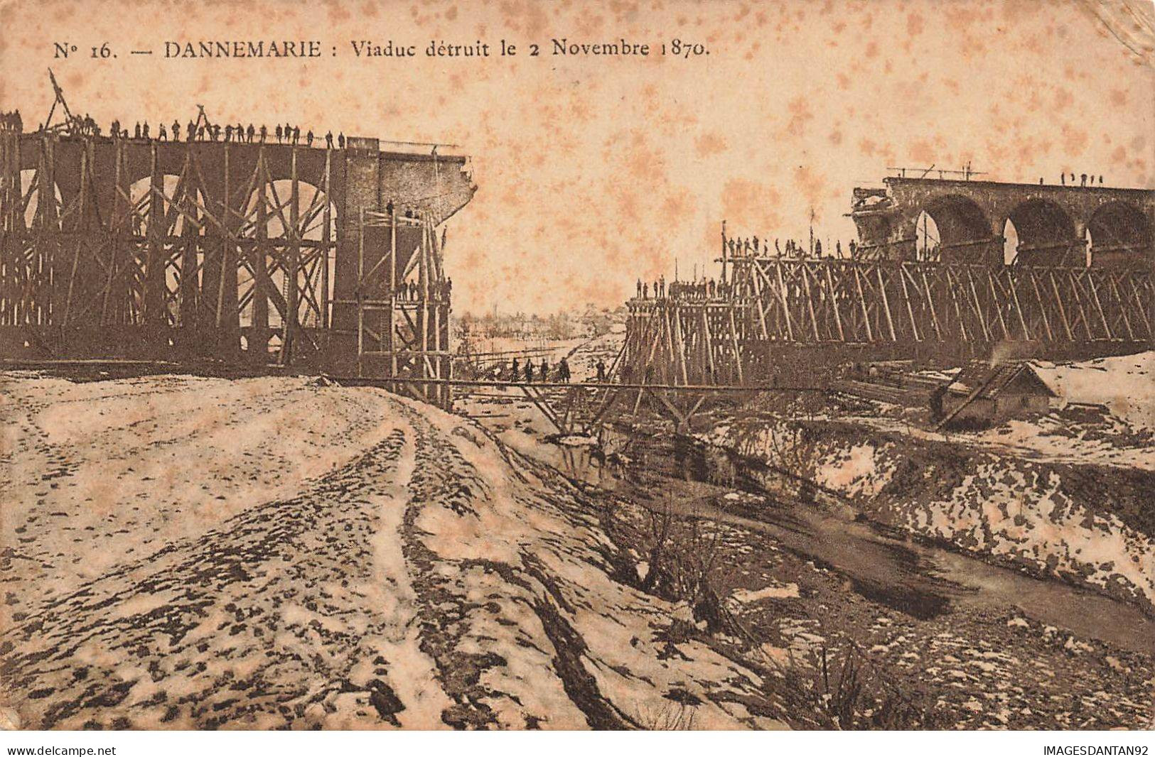 68 DANNEMARIE AI#DC514 VIADUC DETRUIT LE 2 NOVEMBRE 1870 - Dannemarie