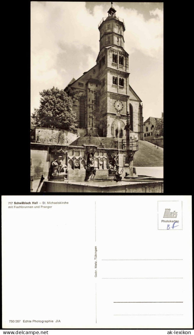 Schwäbisch Hall St. Michaelskirche Mit Fischbrunnen Und Pranger 1960 - Schwäbisch Hall