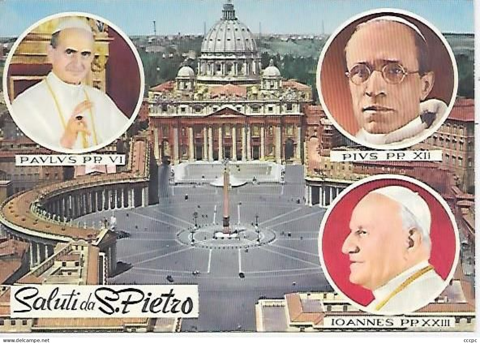 CPM Saluti Di St-Pïetro Paul VI - Pie XII Et Jean XXIII - Papas