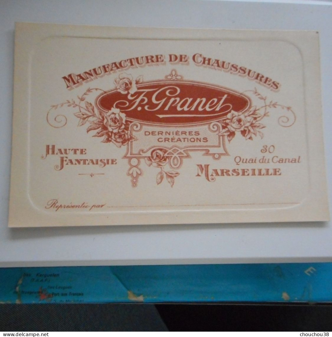 Carte Publicitaire "Manufacture De Chaussures F.GRANET - MARSEILLE" - Otros & Sin Clasificación