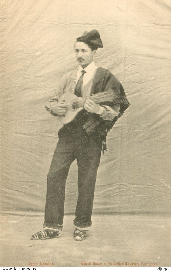 CPA-66 -Type Catalan- Homme En Costume Et Chapeau Traditionnels* Musicien- Mandoline - Ed. Gd Bazar Et NG Perpignan - Perpignan