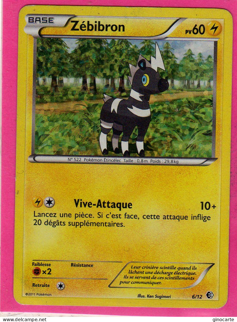 Carte Pokemon Francaise 2011 Mc Donald's 6/12 Zebibron 60pv Bon Etat Holo - McDonald's