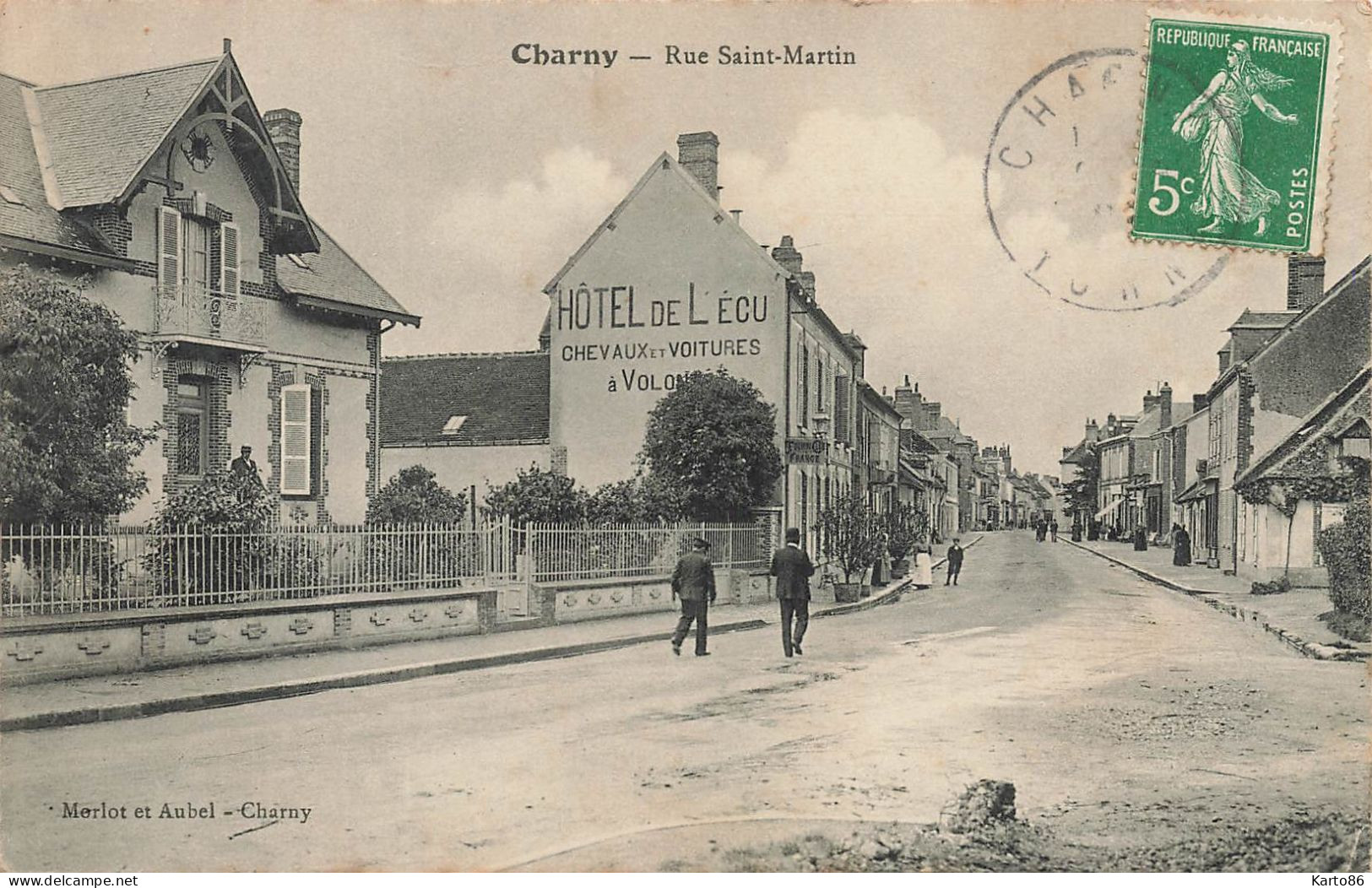 Charny * La Rue St Martin * Hôtel De L'écu - Charny