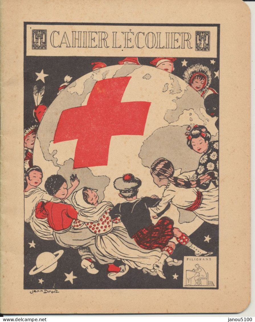VIEUX PAPIERS  CAHIER POUR LA CROIX ROUGE  "COUVERTURE ILLUSTREE PAR JEAN DROIT  (1884-1961)  N° 52 " - Infantiles