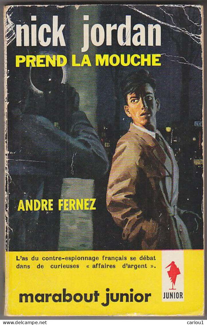 C1 Andre FERNEZ - NICK JORDAN PREND LA MOUCHE Reimpression Type 4 1963 PORT INCLUS France - Marabout Junior