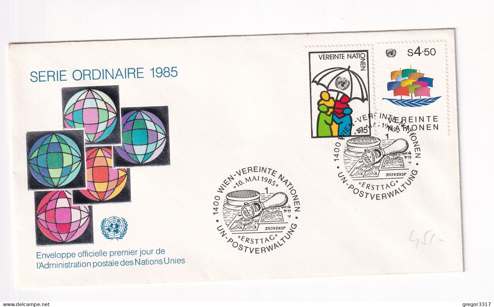 E6236) UNO - Vereinte Nationen - SERIE ORDINAIRE 1985 Wien Ersttag 10.05.1985 - Altri & Non Classificati