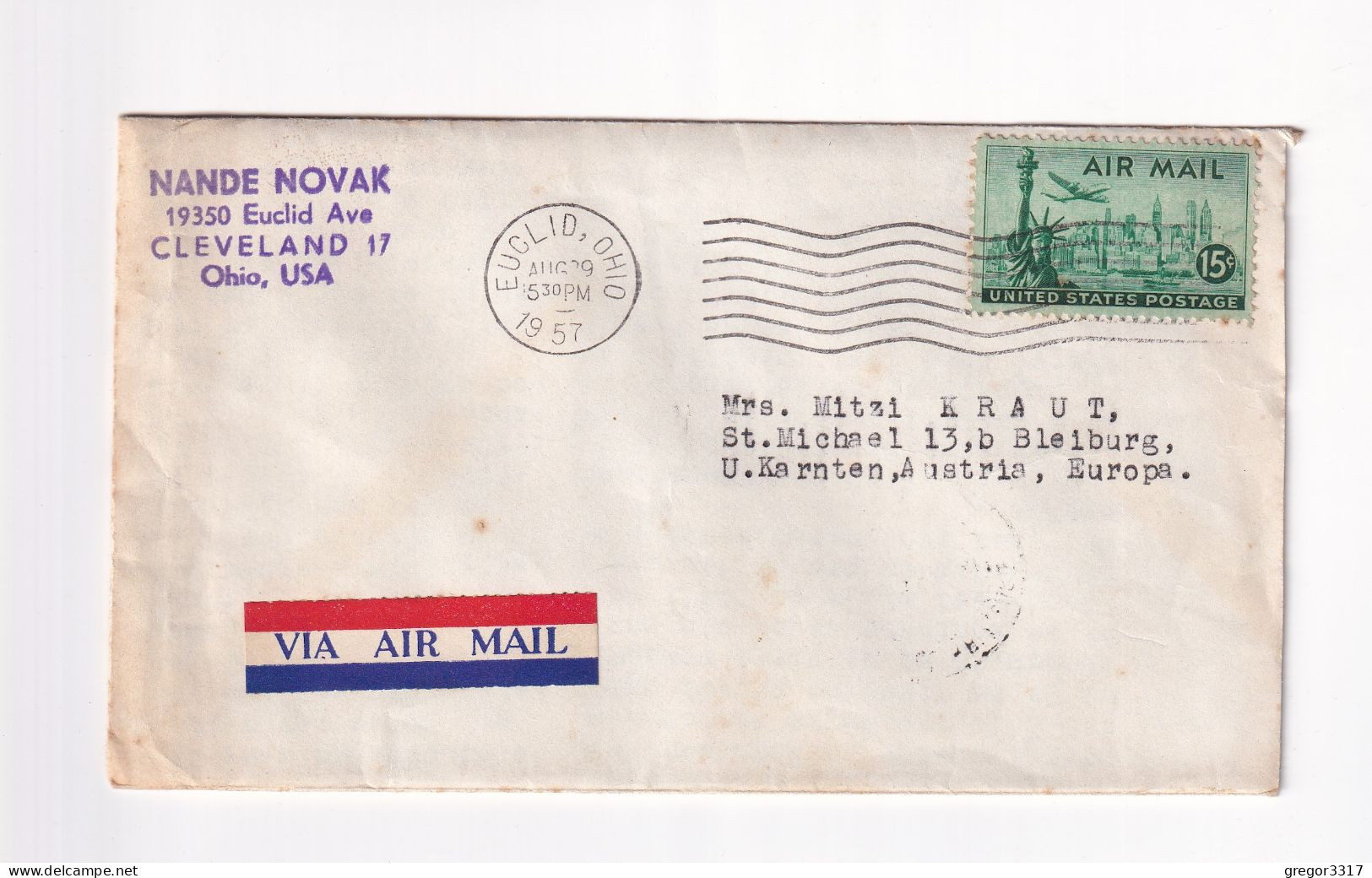 E6237) AIR MAIL - Luftpost EUCLID OHIO 1957 Nach St. Michael Ob Bleiburg Kärnten Austria - 2c. 1941-1960 Covers