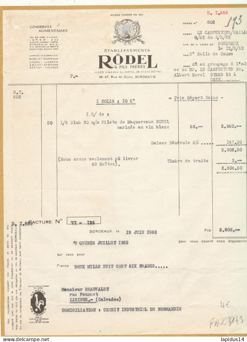 FA 3143 /   FACTURE - CONSERVES ALIMENTAIRES  RODEL & FILS FRERES   BORDEAUX    (1952) - Lebensmittel