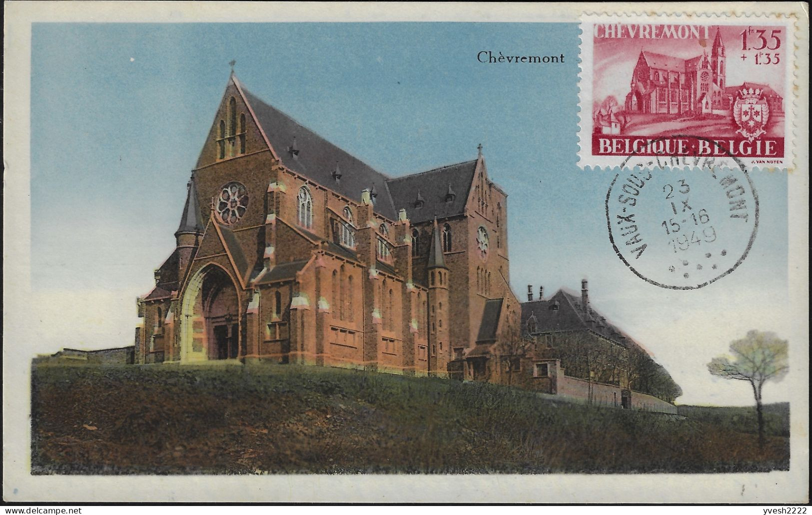 Belgique 1948 Y&T 778 Sur Carte Maximum. Abbaye Des Carmes De Vaux-sous-Chèvremont. Pèlerinages Mariaux - Abadías Y Monasterios