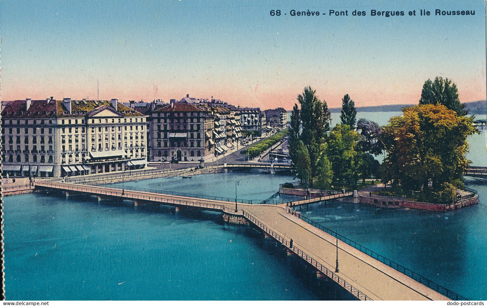 PC38708 Geneve. Pont Des Bergues Et Ile Rosseau. No 68 - Wereld