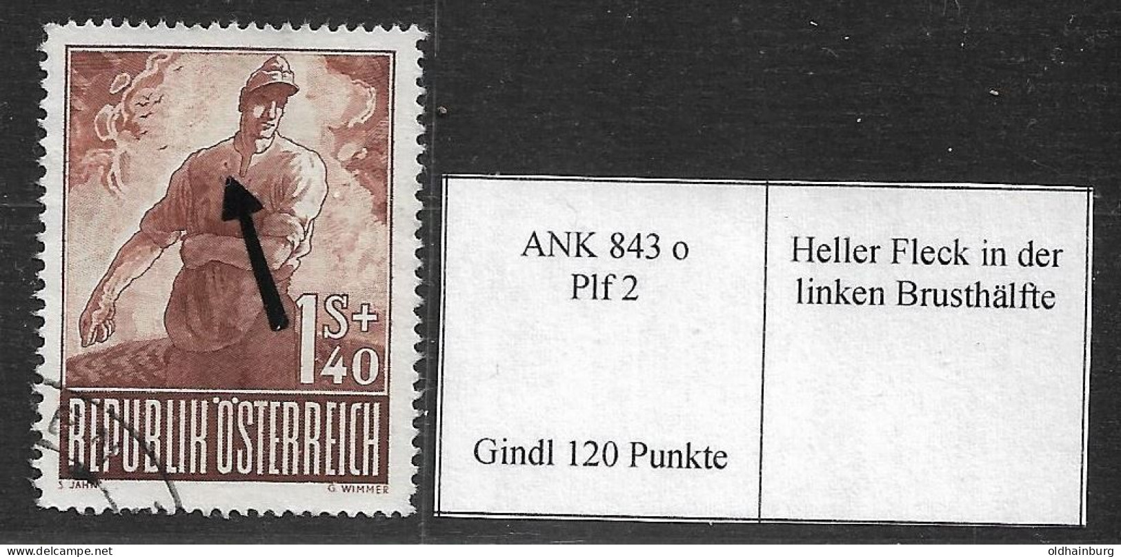 Österreich 1947: ANK 843 Plf O Kriegsgefangene, Gindl- Plattenfehler "Brusthälfte" (120 Punkte), 36.- € - Usati