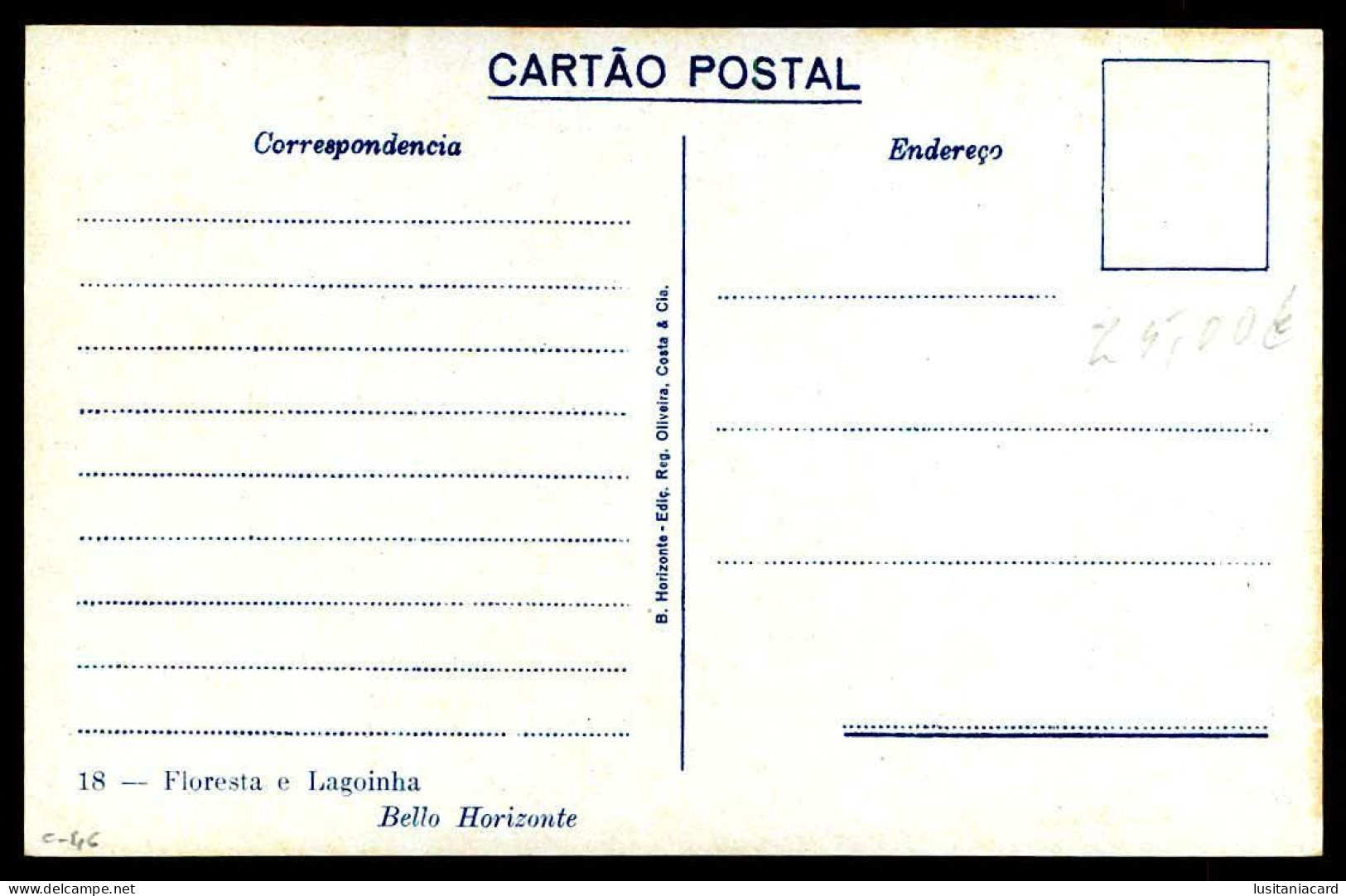 MINAS GERAIS - BELO HORIZONTE -Floresta E Lagoinha. ( Ed.Reg. Oliveira Costa & Cia Nº 18) Carte Postale - Belo Horizonte