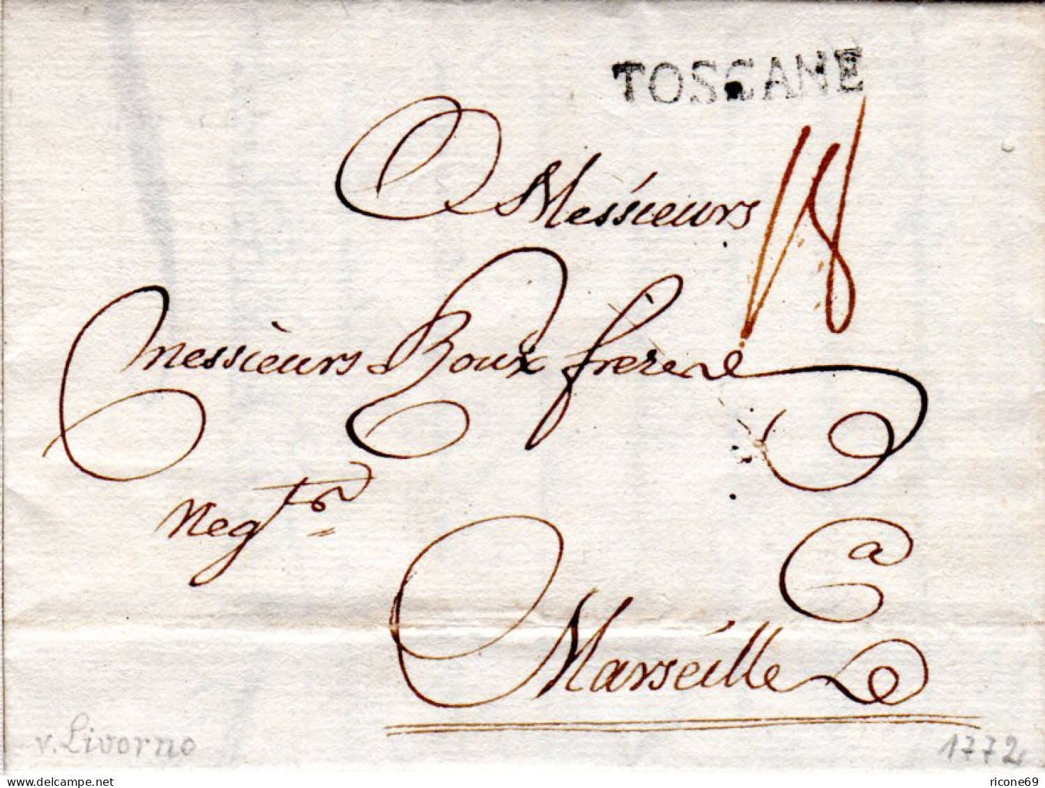 Italien 1772, Transit-L1 TOSCANE (v. Lyon) Auf Brief V. Livorno N. Frankreich - Non Classés