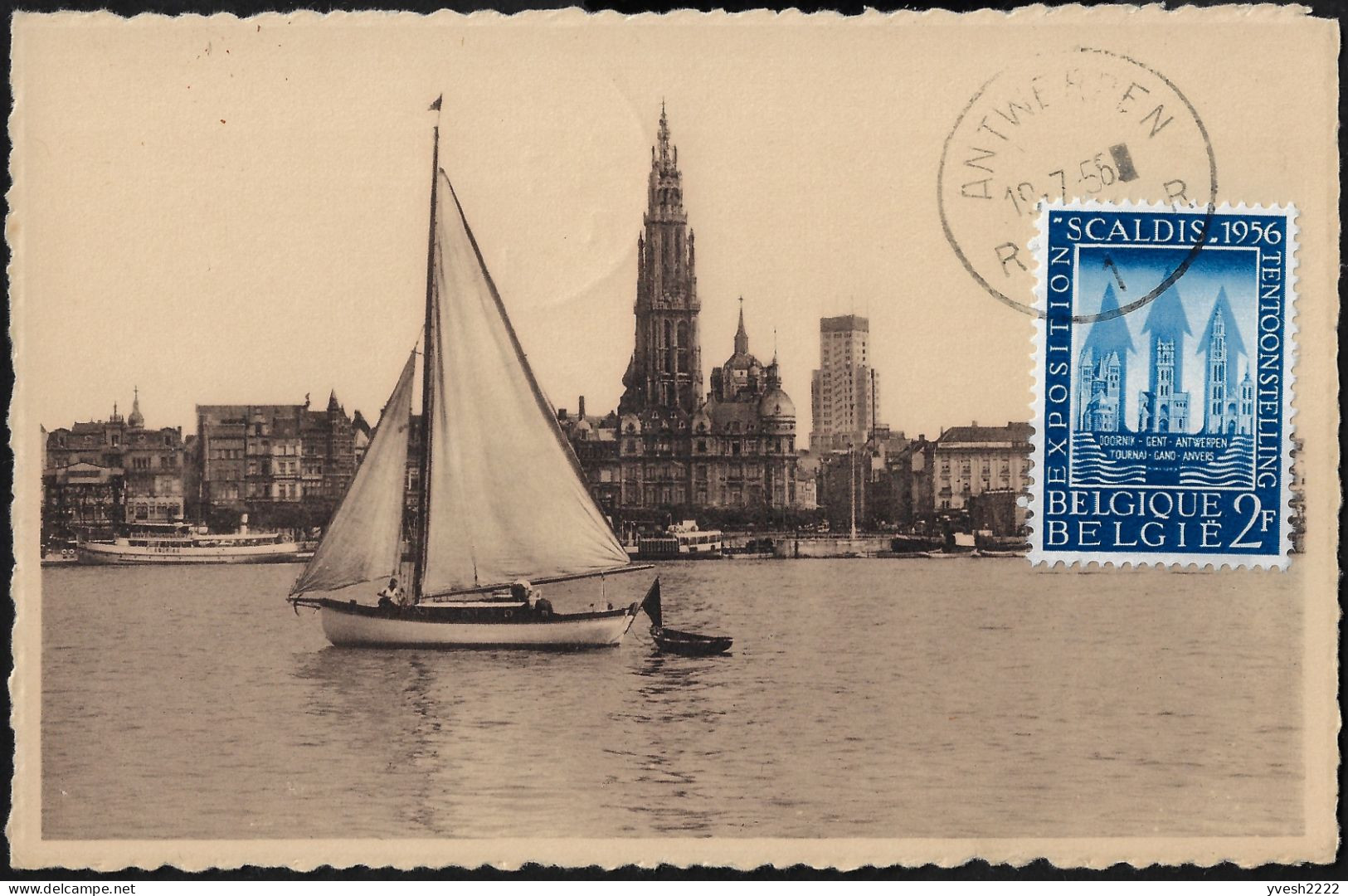 Belgique 1956 Y&T 990 Sur CM. Scaldis, L'Escaut, La Rade D'Anvers, Voilier. Cathédrale Notre-Dame D'Anvers - Eglises Et Cathédrales