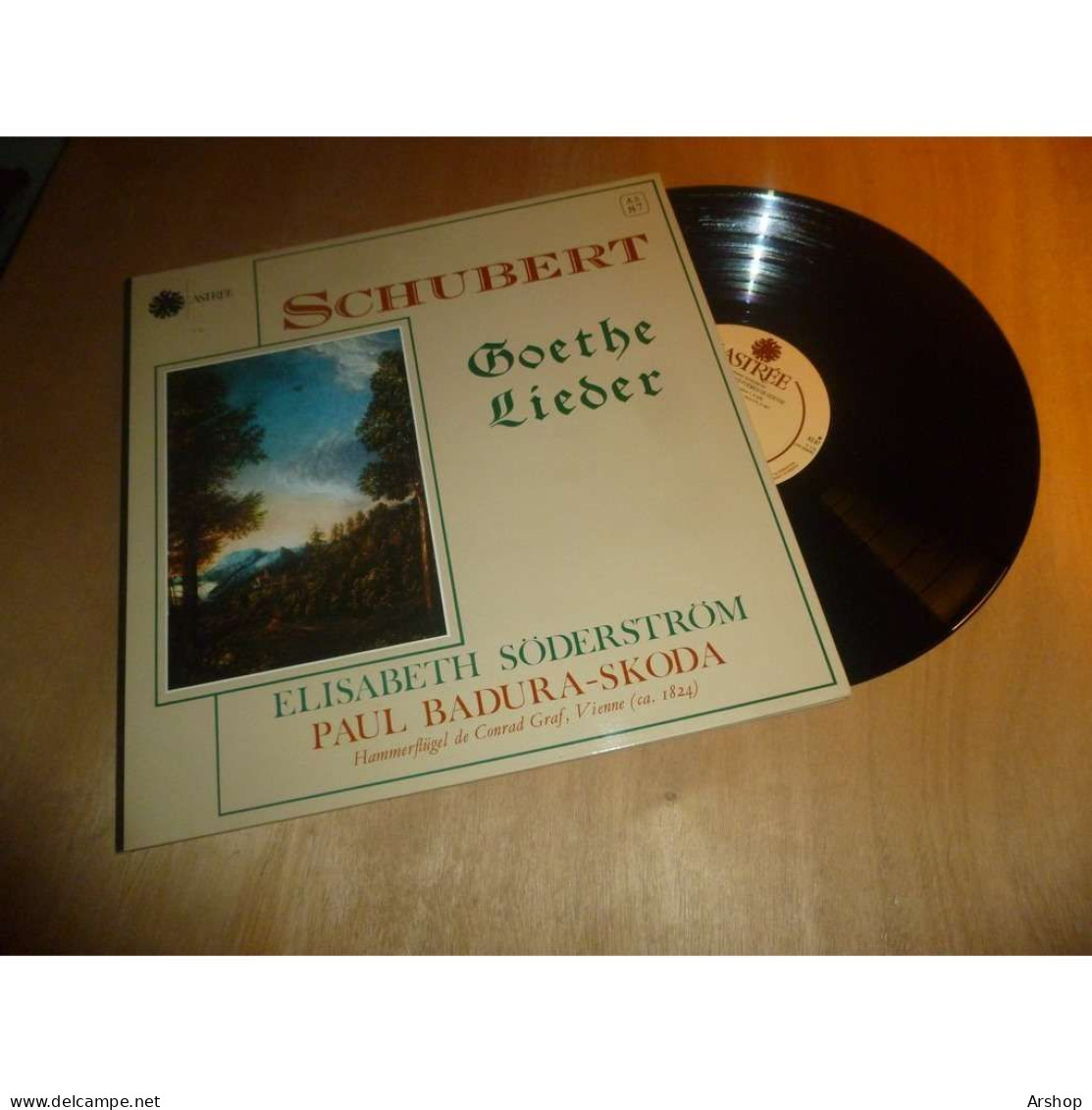 ELISABETH SODERSTROM / PAUL BADURA SKODA Goethe Lieder SCHUBERT - ASTREE AS 87 France Lp 1984 - Clásica