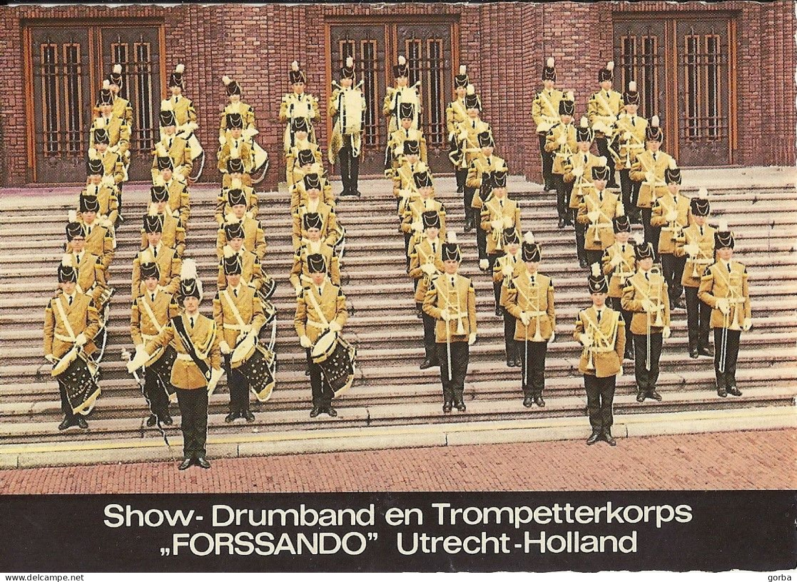 *CPM - PAYS BAS - UTRECHT - FORSSANDO - Show Drumband En Trompetterkorps - Utrecht