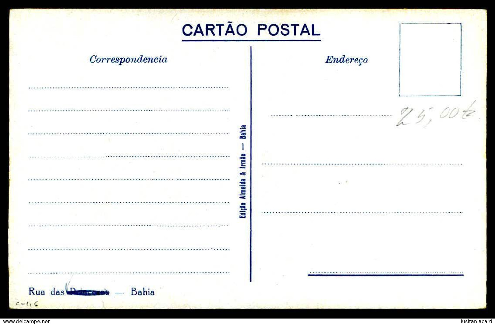 BAHIA - Rua Das Princezas  ( Ed. Almeida & Irmão)  Carte Postale - Salvador De Bahia