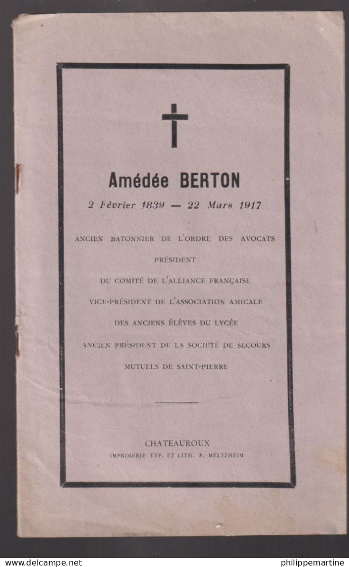 Fascicule Obsèques De M. Amédée BERTON : 2 Février 1839 - 22 Mars 1917 à Chateauroux Le 24 Mars 1917 - Documenti Storici