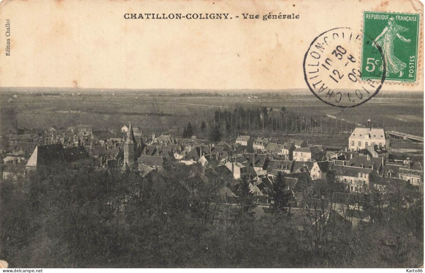 Châtillon Coligny * Vue Générale Sur La Commune - Chatillon Coligny