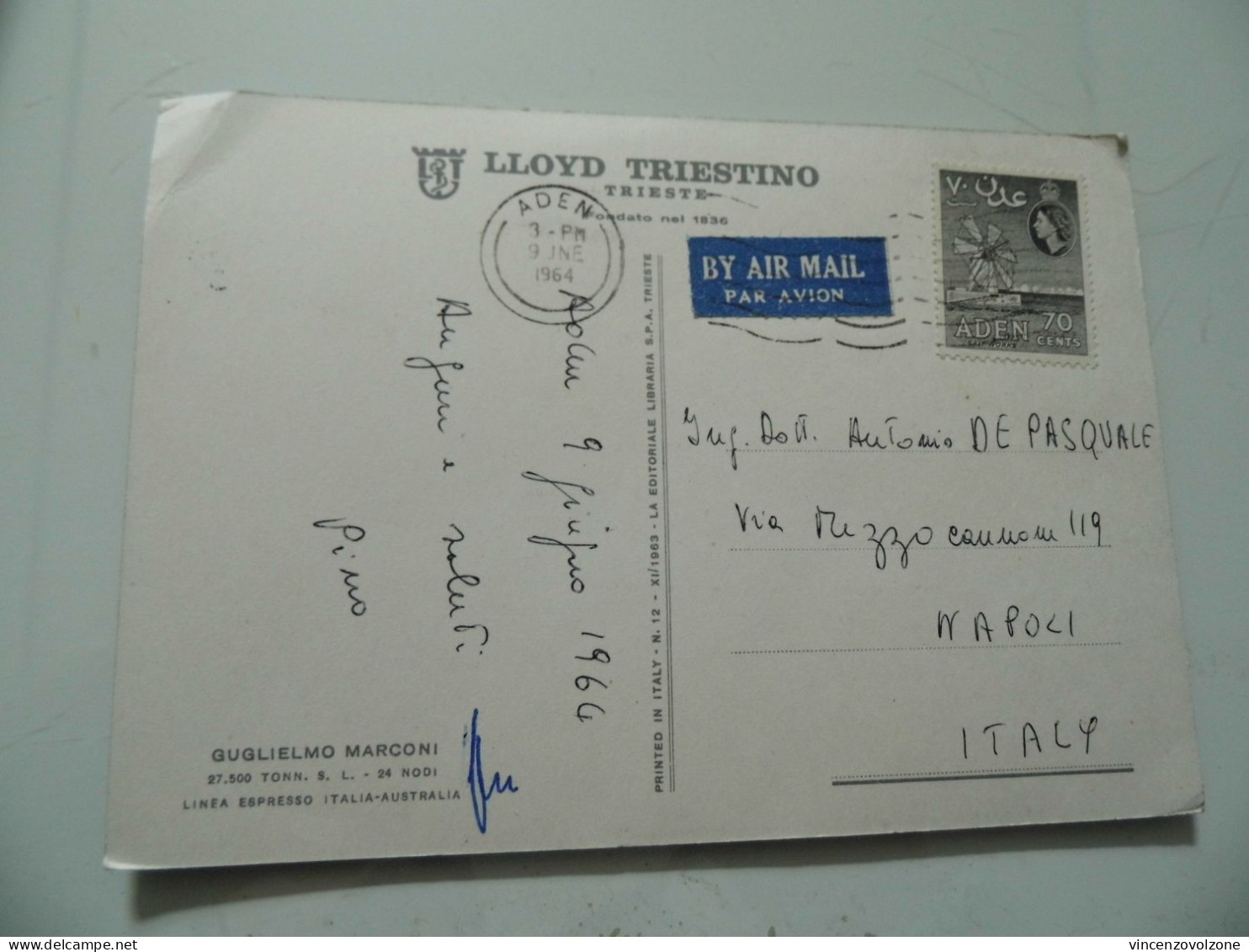 Cartolina Viaggiata "LLYOD TRIESTINO - TRIESTE  GUGLIEMO MARCONI" 1964 - Paquebots