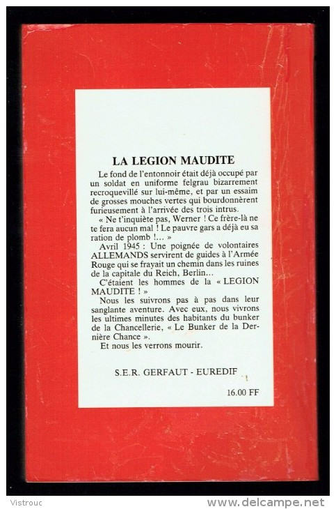 " LA LEGION MAUDITE ", De Kurt GERWITZ -  Coll. GERFAUT Guerre  N° 462. - Action