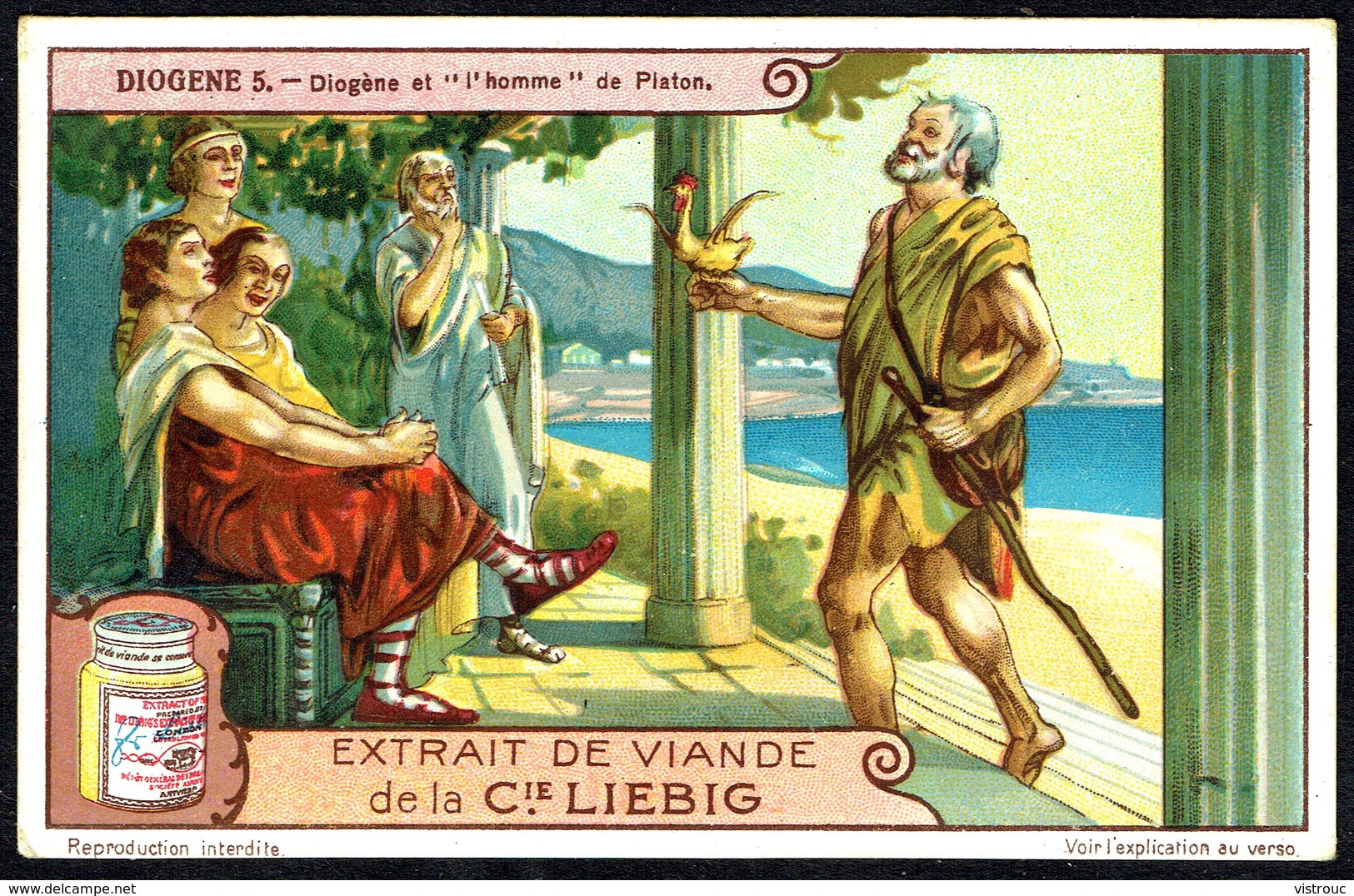 LIEBIG - FR - 1 Chromo N° 5 - Série/Reeks S 1205 - DIOGENE: Diogène Et "l'Homme" De Platon. - Liebig