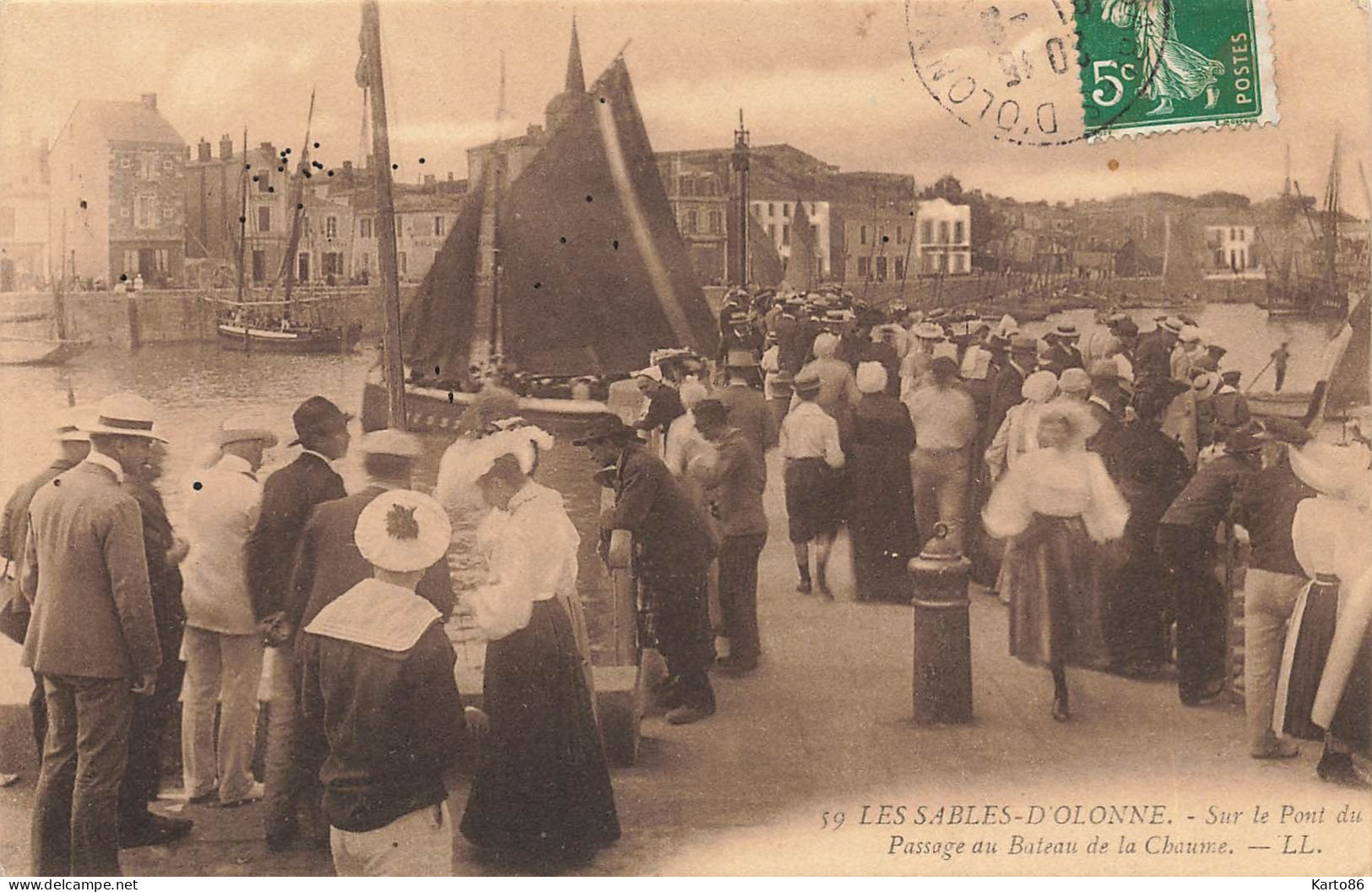 Les Sables D'olonne * Sur Le Pont Du Passage Au Bateau De La Chaume - Sables D'Olonne