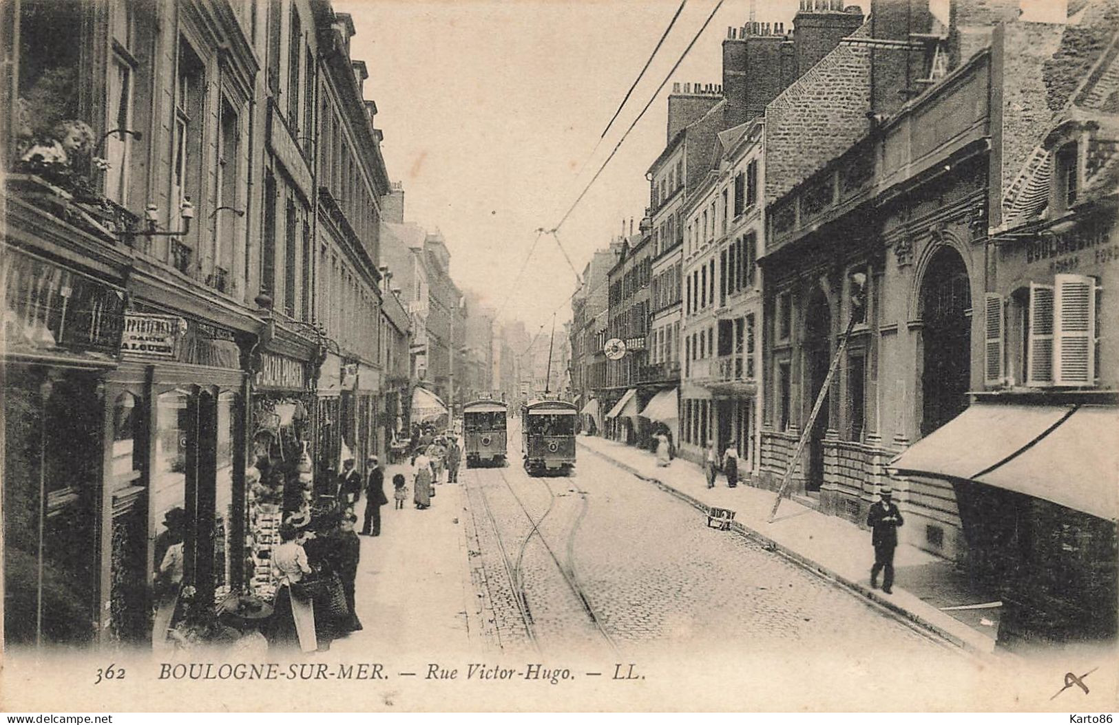 Boulogne Sur Mer * La Rue Victor Hugo * Tram Tramway * Commerces Magasins - Boulogne Sur Mer