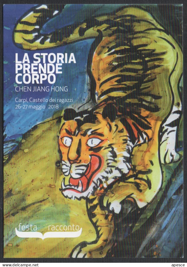 PAINTING / TIGER - ITALIA - CARPI 2018 - LA STORIA PRENDE CORPO - CHEN JIANG HONG - PROMOCARD - I - Tigers