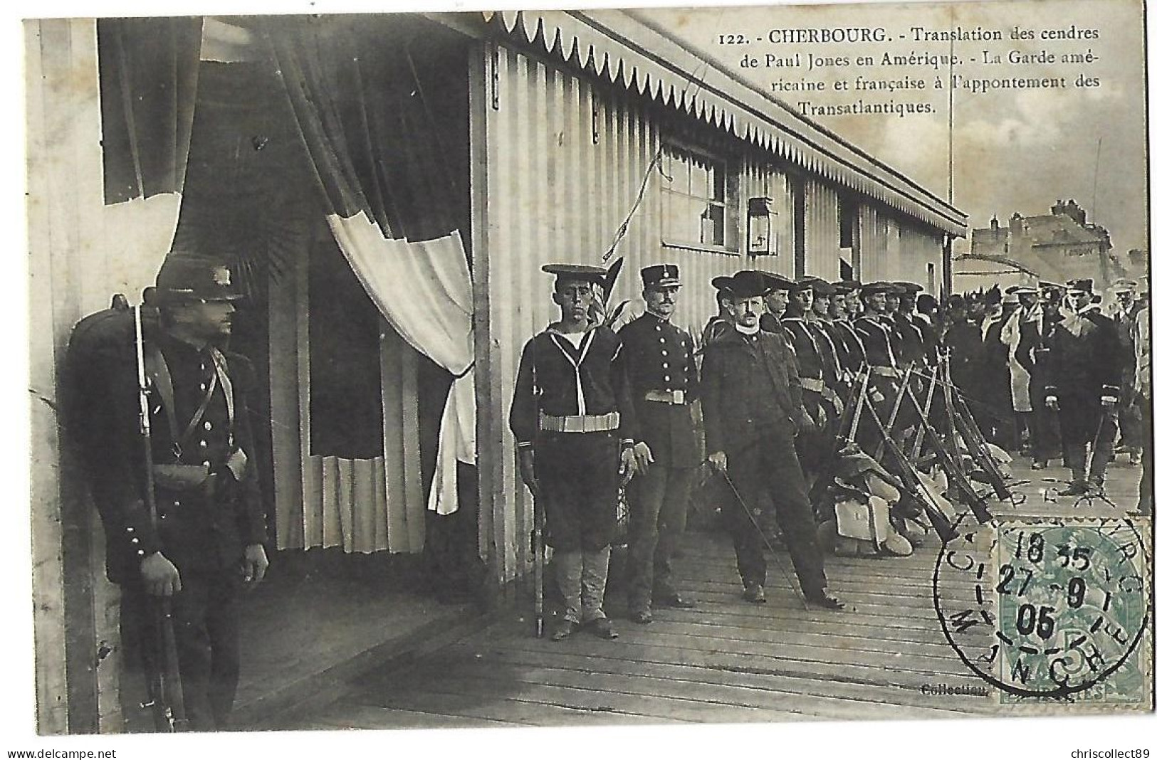 Carte Postale  : Cherbourg - Translation Des Cendres De Paul Jones En Amérique  - Garde Américaine Et Française - Cherbourg