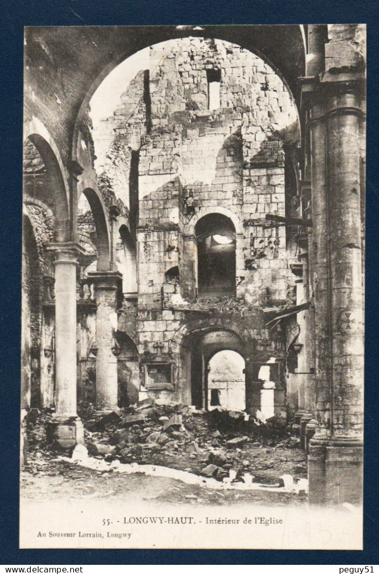 54. Longwy-Haut. Intérieur De L'église Saint-Dagobert En Ruines. 1914-18 - Longwy