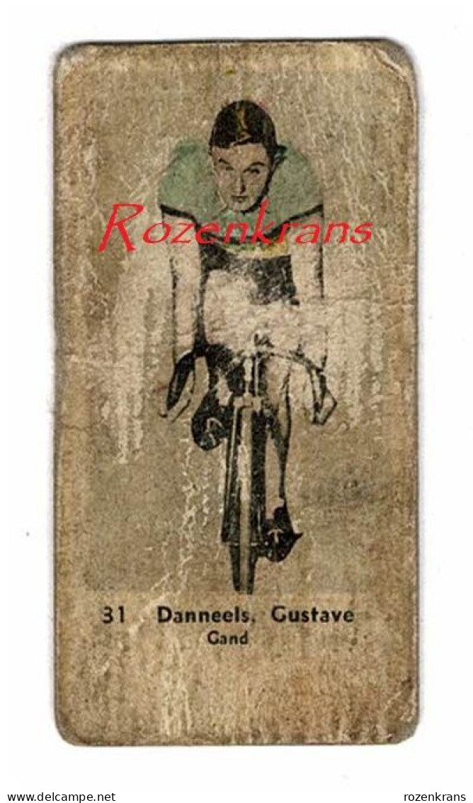 Gust Gustave Danneels Chromo Belgisch Wielrenner Coureur Cycliste Cycling  (⁰Loos-en-Gohelle ⴕ Knokke) Jaren '30 - Cyclisme