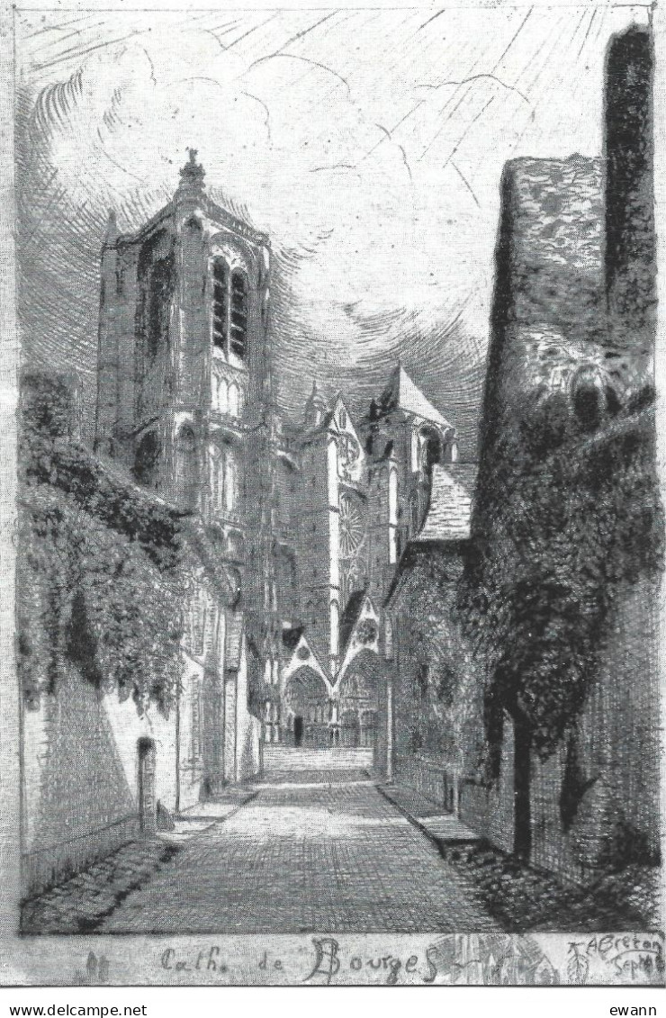 Carte Postale - Cathédrale De Bourges - La Façade - Gravure André Breton, Lorient - Bourges