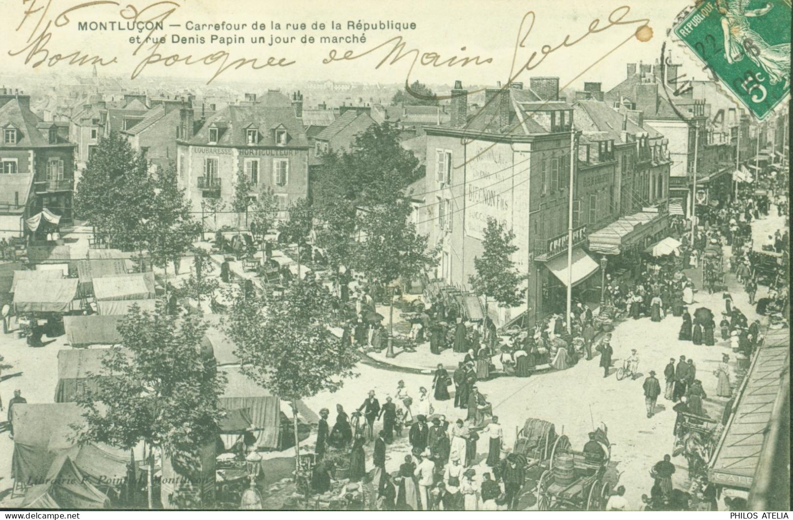 CPA CP Montluçon Carrefour De La Rue De La République Et Rue Denis Papin Un Jour De Marché CAD 1909 Allier - Montlucon